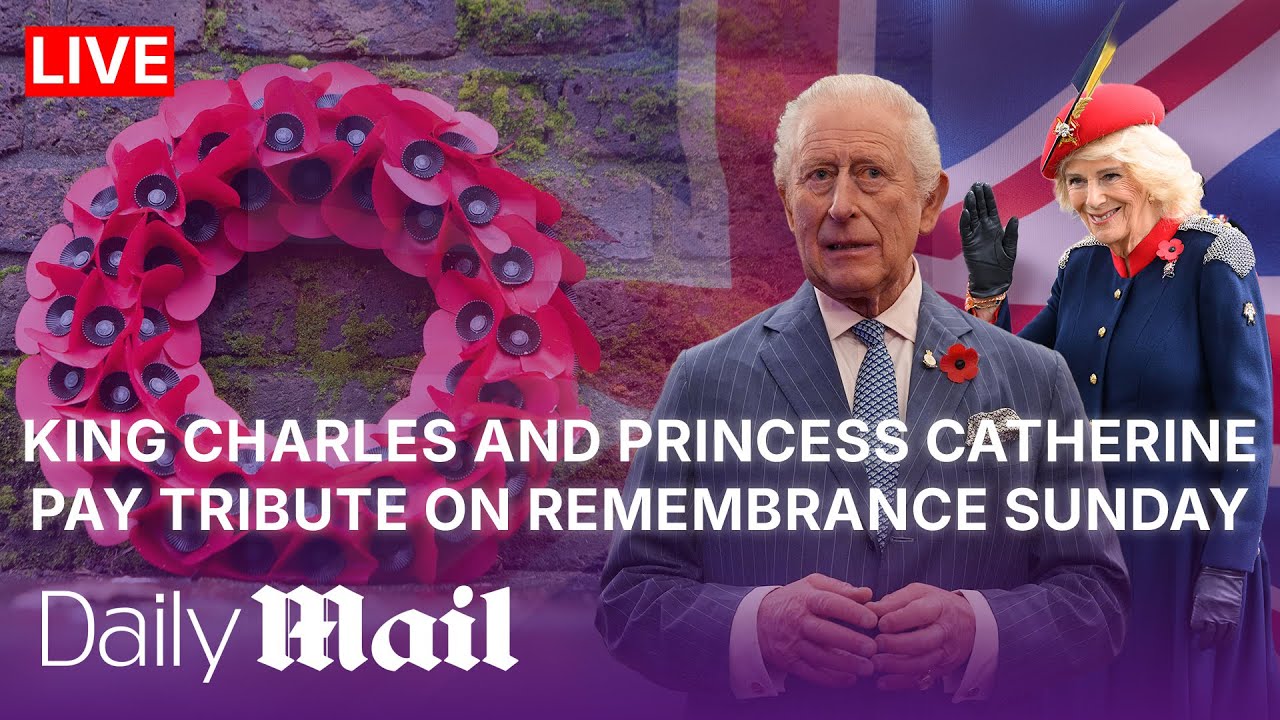 LIVE: King Charles and Princess Catherine pay tribute on Remembrance Sunday