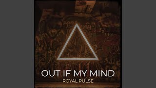 Out If My Mind