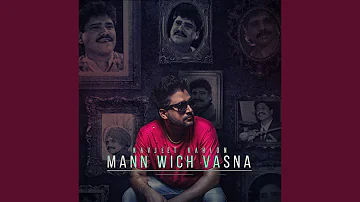 Mann Wich Vasna (Cover Song)