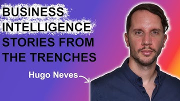 #8 - Hugo Neves: Business Intelligence stories from the trenches