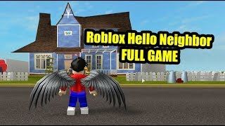 Roblox Hello Neighbor FULL GAME