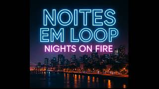 Noites em Loop | Deep House com Alma Portuguesa πΆπ₯
