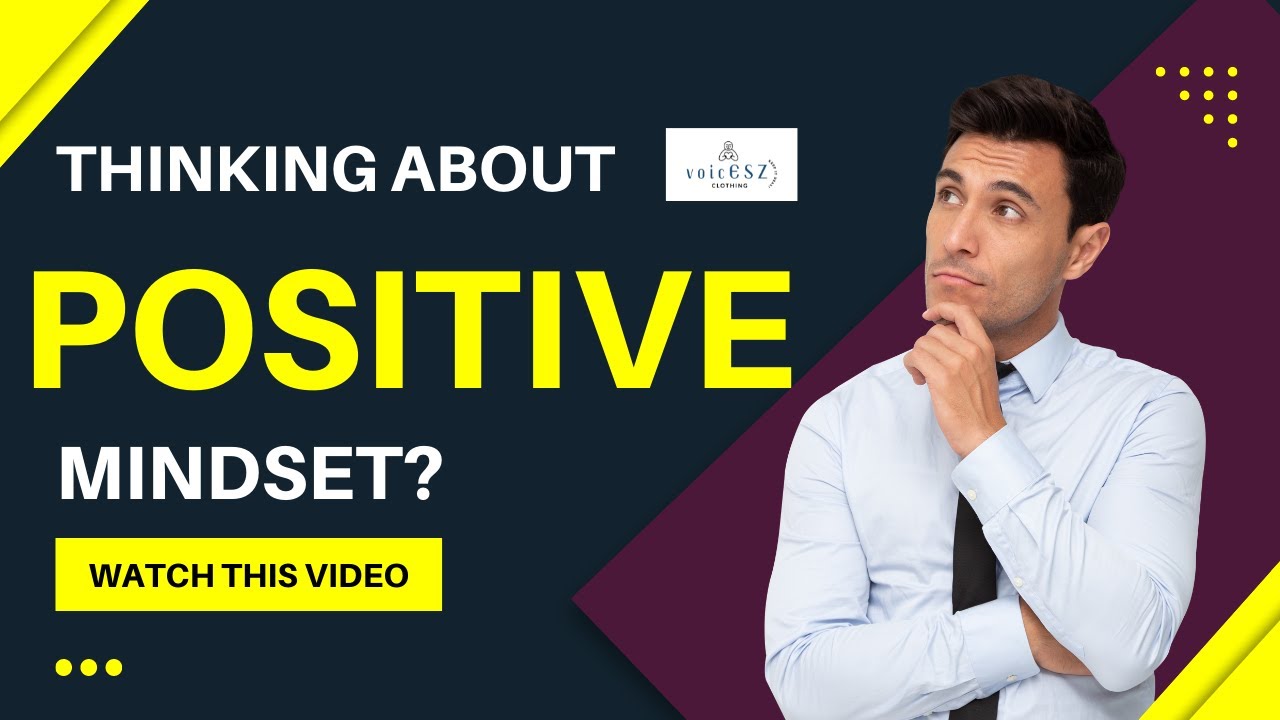 POSITIVE MINDSET