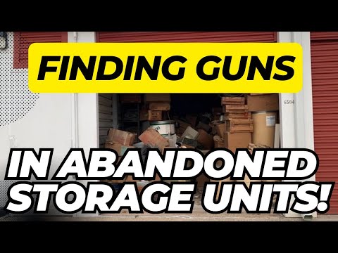 Finding Guns In Abandoned Storage Units!