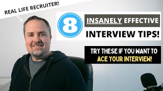 8 Insanely Effective Job Interview Tips  How To Pass Your Interview