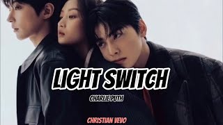 Light switch-Charlie Puth/True beauty scenes