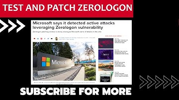 Test for and patch against Zerologon