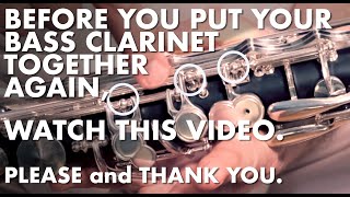 How to put together your bass clarinet so you don’t break it.