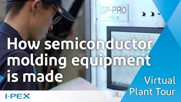 [Virtual Plant Tour]  How semiconductor molding equipment is made / I-PEX