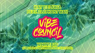 Kat DeLuna feat. Elephant Man - Whine Up (Chelero & YolanFromParis 2K20 Remix)