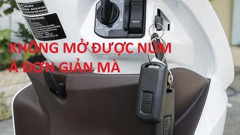 XE KHÓA THÔNG MINH KHÔNG MỞ ĐƯỢC NÚM CÓ KHÓ KHÔNG ( TBD )