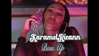 KaramelRicann - Boss Up (Official Video)