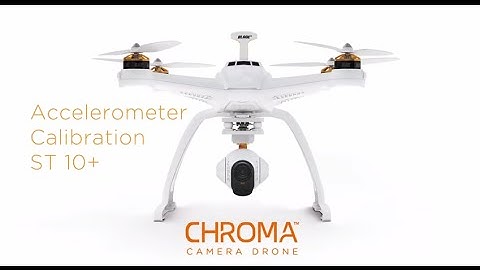 How to Calibrate the Accelerometer Sensors On the Chroma Camera Drone
