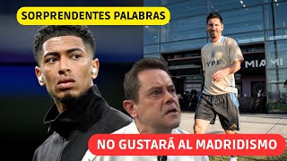 💥 BELLINGHAM DICE UNA VERDAD CONTUNDENTE SOBRE MESSI QUE NO GUSTARÁ AL MADRIDISMO Y TOMAS RONCERO ❌