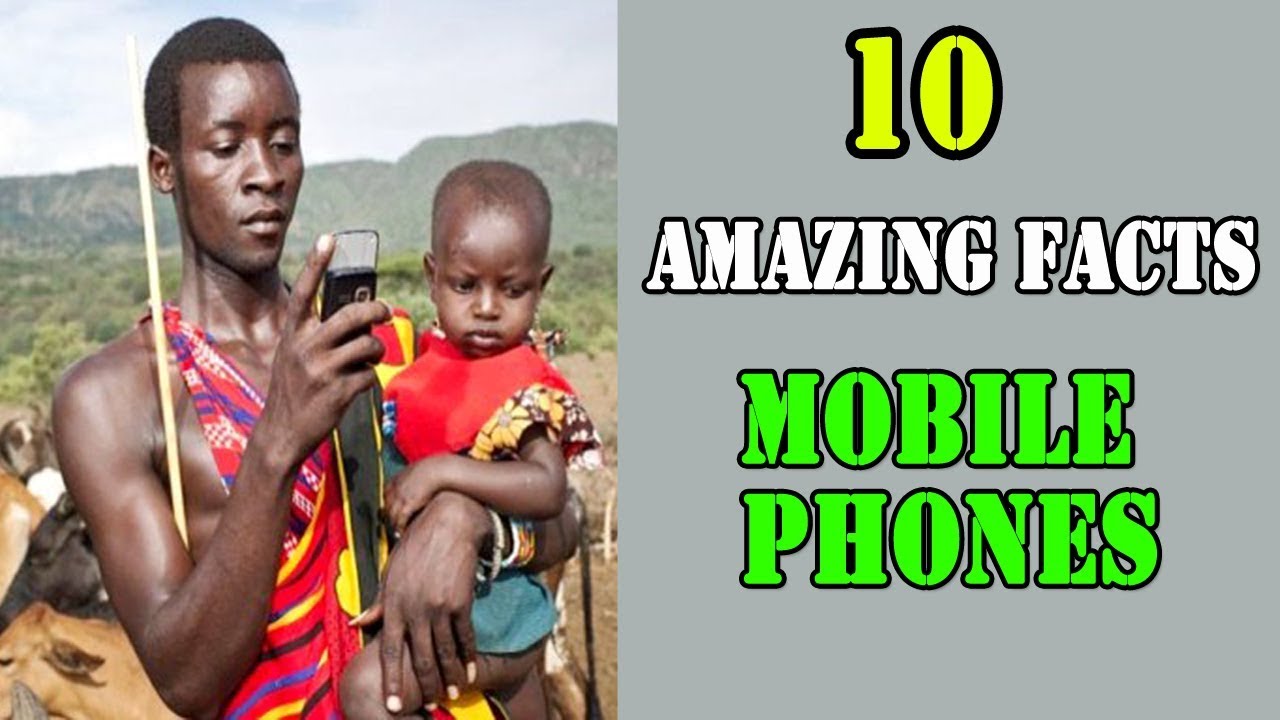 Top 10 Amazing facts about Mobile Phones Top10 YouTube