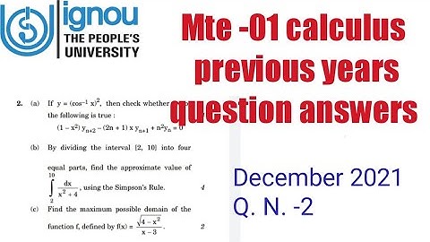 Ignou ba, bsc mathematics Mte 01 calculus previous years question answers December 2021 Q. N. -2