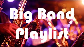 Big Band Playlist✨🎷🎺 - 1-hour Jazz Band Music by DSproMusic #jazz