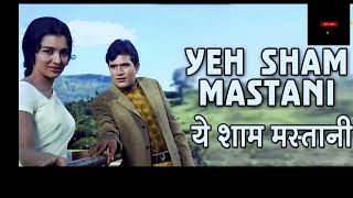 ye sham mastani #song #bollywood #oldisgold #romantic#hindisong#rajeshkhanna