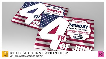 4th of July Invitation Card Help - Editing with Adobe InDesign