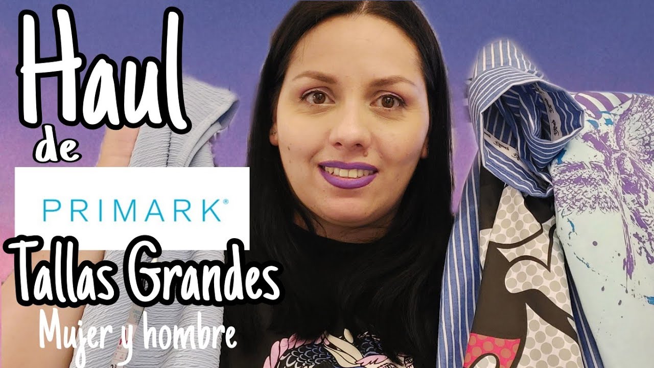 a lo largo Reacondicionamiento Algebraico Haul de Primark➡️Tallas grandes|Mujer y hombre |Junio 2022 - YouTube