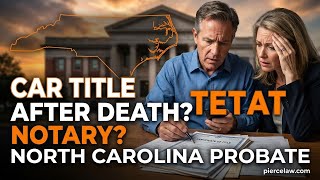 Do vehicle title transfers after death need notarization | NC