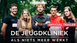 De Jeugdkliniek: Als Niets Meer Werkt | Nu te zien