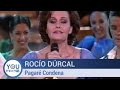 Rocío Dúrcal - Pagaré Condena