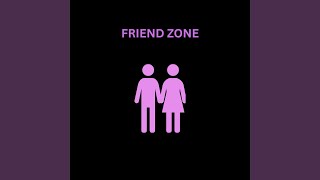 Friend Zone