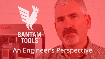 Bantam Tools: An Engineer