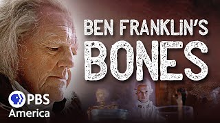 Ben Franklin's Bones FULL SPECIAL | PBS America