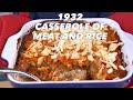 Meat and Rice Casserole From 1932 - Old Cookbook Show