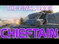 Chieftain: The Final Opinion!