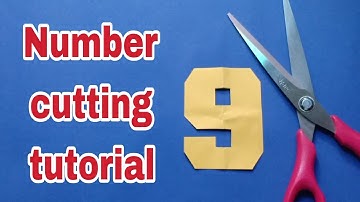 Number cutting tutorial #9