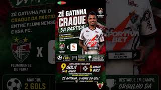 Zé Gatinha foi escolhido o craque da partida no confronto entre o Fluminense de Feira e SSA FC.