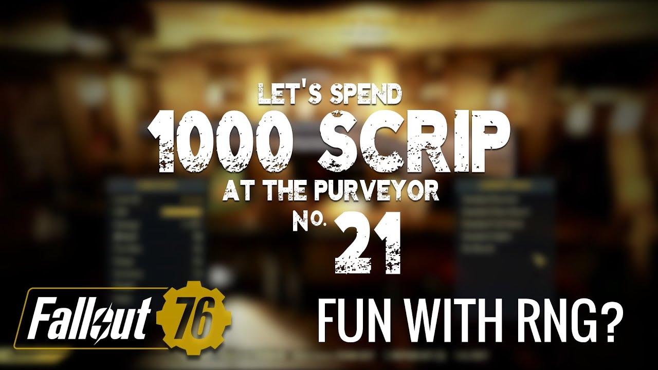 Spending 1000 Scrip at The Purveyor in Fallout 76 - #21