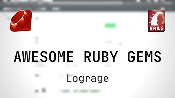 Lograge - Awesome Ruby Gems #RubyOnRails