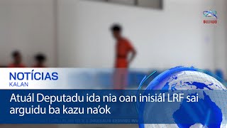 Download Lagu Atuál Deputadu ida nia oan inisiál LRF sai arguidu ba kazu na’ok \ MP3 Download Lagu Atuál Deputadu ida nia oan inisiál LRF sai arguidu ba kazu na’ok \ MP3