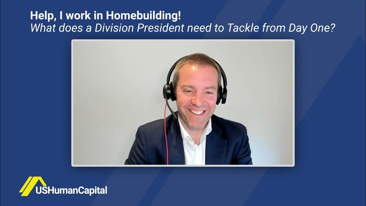 help-i-work-in-homebuilding-what-does-a-division-president-need-to