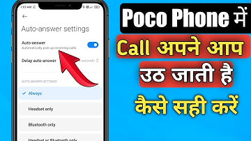 Calls are automatically disconnected in Poco Mobile, how to correct them? Calls are being receive...