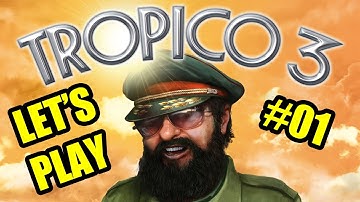 Tropico 3 Gameplay Let