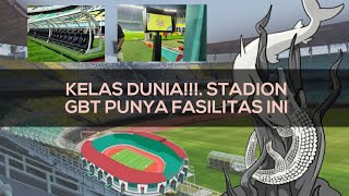 INTIP PERSIAPAN STADION GBT MENYAMBUT PIALA DUNIA U-17 2023