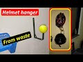 How to make helmet hanger