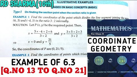 RD SHARMA CLASS 10 COORDINATE GEOMETRY EXAMPLE OF -6.3 [Q.NO 13 TO 21] MATH FEAR | CHAPTER 6 | CBSE