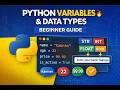 Python Variables & Data Types Explained 🐍 | Beginner Tutoria