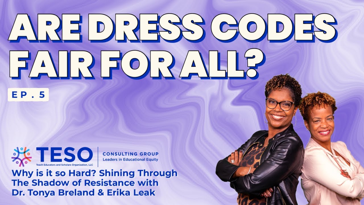 Ep 5 Are Dress Codes Fair for All? YouTube