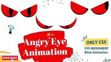 Angry Eye Animation in CSS 🔥🔥|| No other language✖️ || Red moving eyes😈😈🔥