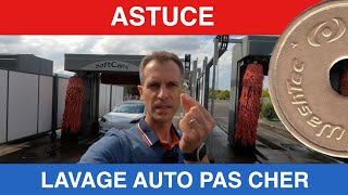 ASTUCE 💰 Comment payer 2 FOIS MOINS CHER son lavage auto 🧐