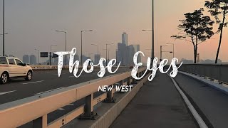 those eyes — new west [legendado/tradução]