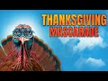 Thanksgiving Mascarade | Official Trailer