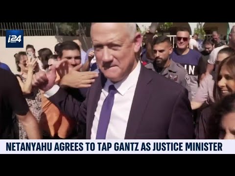 PM Netanyahu Agrees to Gantz as Justice Minister
